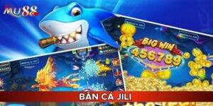 Bắn cá Jili hoàn hảo