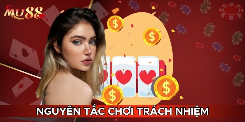 Nguyên tắc chơi trách nhiệm